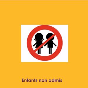 Enfants non admis